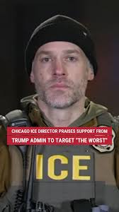 Chicago ICE field office director Sam Olson credits the Trump  administration for taking the "handcuffs off" the agency to target criminal  migrants.