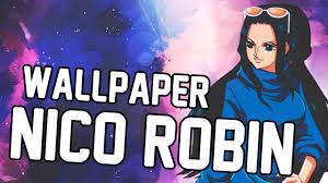 Wallpaper illustration anime one piece sanji monkey d luffy. One Piece Wallpaper Hd Nico Robin Hachiman Wallpaper