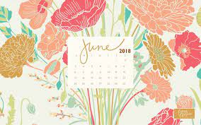 June 2018 Desktop Calendar Calendar Wallpaper Calendar Background Wallpaper Backgrounds