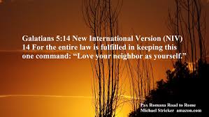 Galatians 5 14 Niv In 2020 Galatians Meaning Of Love Pax Romana