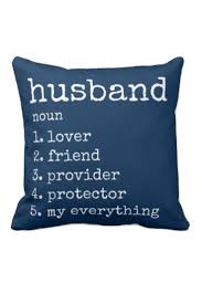 Birthday Gift For Boyfriend Who Has Everything Husband Definition Anniversary Gift Pillow Zazzle Com With Images Birthday Gifts For Husband Romantic Gifts For Him Thoughtful Gifts For Him