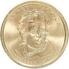 Coinage legislation under president andrew jackson. Andrew Jackson Dollar Coin Learn The Current Value