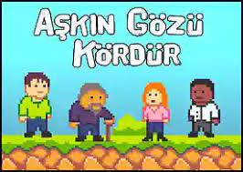 Askin Gozu Kordur Oyunu Oyna