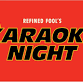 Refined Fool's KARAOKE NIGHT event image