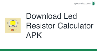 The led resistor value calculator . Led Resistor Calculator Apk 1 4 Android App Download