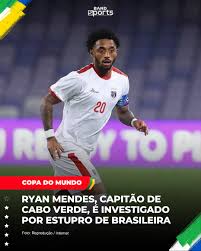 O atacante e capit&atilde;o da sele&ccedil;&atilde;o de Cabo Verde, Ryan Mendes, &eacute; investigado  por uma den&uacute;ncia de estupro feita por uma brasileira em mar&ccedil;o, na Nova  Zel&acirc;ndia. Segundo a den&uacute;ncia apresentada &agrave;