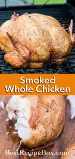 How To Smoke A Whole Chicken In Smoker Smoked Chicken Recipe Recipe In 2020 Smoked Chicken Recipes Recipes Smoked Chicken