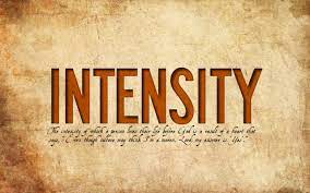 Intensity can be related to these quantities as well. Quotes About Intensity 423 Quotes
