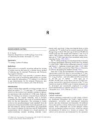 The field of radiocarbon dating has become a technical one far removed from the naive simplicity which characterized its initial introduction by libby in some organic materials do give radiocarbon ages in excess of 50,000 radiocarbon years. however, it is important to distinguish between. 2