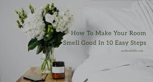 It's the number one cause of household odors, says rachel hoffman, the author of the (bluntly yet inspirationally named) book unf*ck your habitat: How To Make Your Room Smell Good In 10 Easy Steps