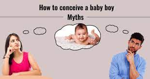 Leave home without a worry. Myths How To Conceive A Baby Boy Healofy