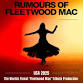 Rumours of Fleetwood Mac event image