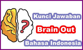 Kunci jawaban brain out sp01. Kunci Jawaban Brain Out Bahasa Indonesia Level 1 195 Cekgratis Com