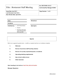 There are several items on the. Sample Restaurant Staff Meeting Agenda Meeting Agenda Template Meeting Agenda Agenda Template