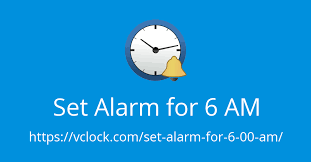 Wake Me Up At 6 00 Am Set An Alarm For 6 00 Am Set My Alarm For 6 00 Am This Free Alarm Clock Will Wake You Up In Time In 2020 Alarm
