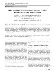 A flow meter is used in a wider range of monitoring situations. Pdf Global Water Flow Measurement And Calibration Facilities Review Of Methods And Instrumentations