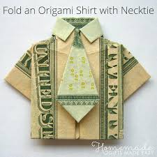 Now that it's summer (doesn't feel like it here) we won't be having our paper craft class. Money Origami Shirt And Tie Folding Instructions