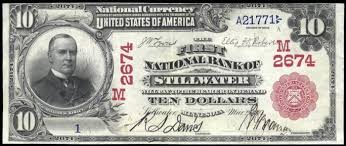 Banks in oklahoma (ok), tx. Dollar Bill First National Bank Of Stillwater Minnesota Charter 2674 Value And Information