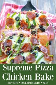 More this link opens in a new tab. Supreme Pizza Chicken Bake Recipe Low Carb The Schmidty Wife