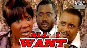 ALL I WANT (DESMOND ELLIOT, MERCY JOHNSON, UCHE NDIGWU) NIGERIA NOLLYWOOD  CLASSIC NOLLYWOOD LEGENDS