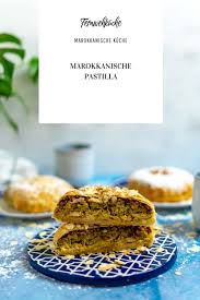 Die süße welt der kuchenrezepte. Marokkanische Pastilla Mezze Fernwehkuche