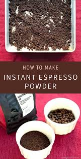 Climbeatcyclerepeat Com Homemade Instant Espresso Powder Espresso Powder Espresso Powder Recipes Coffee Recipes