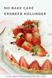 No Bake Cake Erdbeere Holunder Kuchen Rezepte Fruhling Lebensmittel Essen Und Rezepte