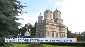 Parcul din strada bulgara de craciun. Duminica Rusaliilor La Catedrala ArhiepiscopalÄ Din Curtea De ArgeÈ Youtube