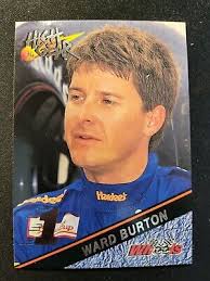 1994 Wheels High Gear 1ST DAY EDITION Ward Burton Card #109