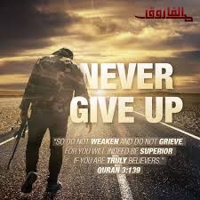 For The Sake Of Allah Swt Never Give Up Motivasi