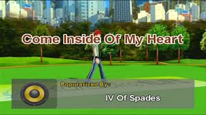 Karaoke Version of Come Inside Of My Heart