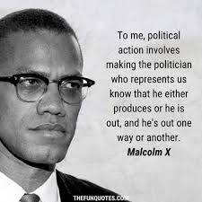 The autobiography of malcolm x is still a widely read work of nonfiction. Best Of Malcolm X Quotes With Images Thefunquotes