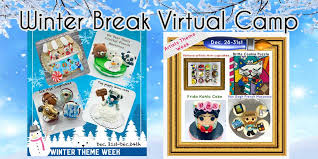 Winter camp 2021 canceled due to covid limitations. Virtual Winter Break Camp Mia Cake House
