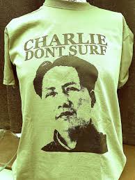 Charlie Don't Surf