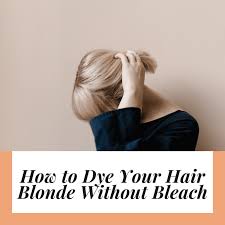 At this stage, all that's standing in the way of your new blonde hair color is the predominant warm pigment in your hair. How To Dye Your Hair Blonde Without Bleach Bellatory