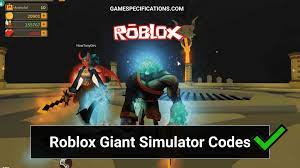 30 Roblox Giant Simulator Codes July 2021 Game Specifications