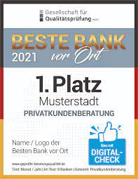 Welche bank ist die beste für ein. Interview Zum Neuen Testformat Beste Bank Vor Ort 2021 Inkl Digital Check Gesellschaft Fur Qualitatsprufung Mbh Pressemitteilung Pressebox