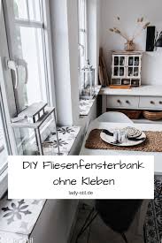 Diy Fliesenfensterbank Lady Stil De Diy Fliesen Fenster Fliesen