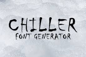 Easily add text to images or memes. Chiller Font Generator Fonts Pool