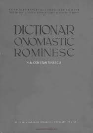 Maybe you would like to learn more about one of these? Calameo DicÅ£ionar Onomastic Romanesc Constantinescu Nicolae A