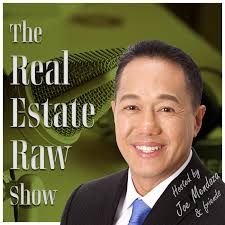 The Real Estate Raw Show with Joe Mendoza (podcast)