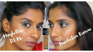 Maybelline Fit Me Foundation 330 332 Review And Wear Test Anusha Swamy