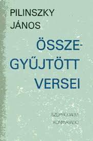 Május 27.) a huszadik század egyik legjelentősebb, katolikus érzésű magyar költője. Pilinszky Janos Konyvei Bookline 2 Oldal