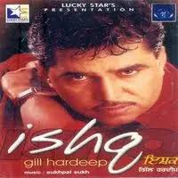 Gill Hardeep Album Songs