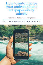 Android Phone Wallpapers Android Hack To Auto Change Wallpaper Every Minute In Android Lock Screen Wallpaper Android Android Android Hacks