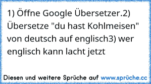 öffne Den Google übersetzervon Englisch Auf Deutschtippe Ich Kann