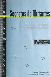 / los siete latinos discografia mediafire. Secretos De Mutantes Y La Musica La Musica Siglo Del Hombre Editores