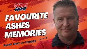 Barmy Army Co-Founder Reveals His Best Ashes Memories