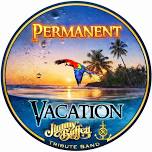 Permanent Vacation — Rare Olde Times - Irish Pub