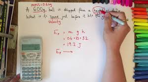 Gcse Physics Exam Calculations Using Mass And Height To Find Final Speed Youtube